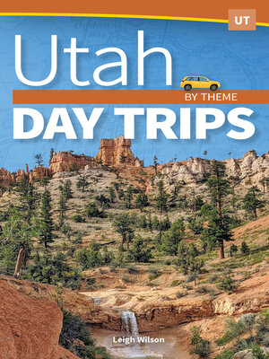 cover image of Utah Day Trips by Theme